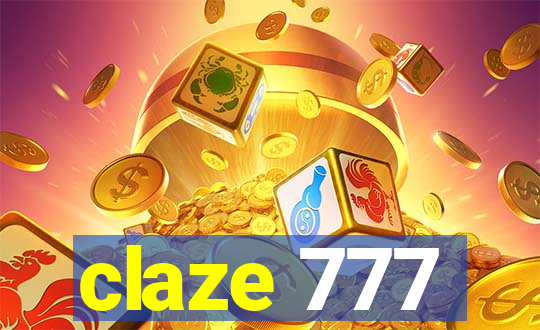 claze 777
